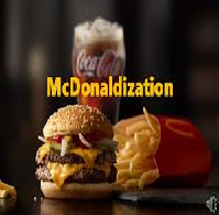 A Case Study Research on McDonaldization