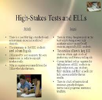 High Stakes Achievement Test for ELLs