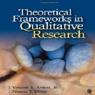 Theoretical Frameworks in Research Design