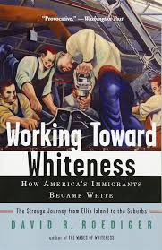 Being a Whiteness in America