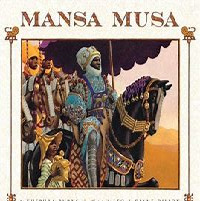 Description of the Pilgrimage of Mansa Musa of Mali
