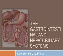 Gastrointestinal and Hepatobiliary System