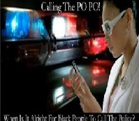 When Calling The Po-Po is a No No