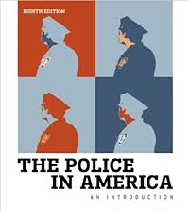 The Police in America by Walker Katz