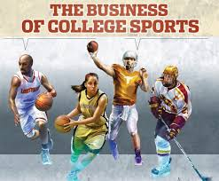 Business of College Sports and Athletes