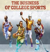 The business of College Sports and Athletes