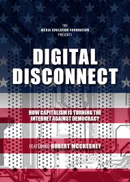 McChesney’s Digital Disconnect