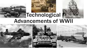 WW2 Technological Advances