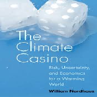 Climate Casino Risk and Economics for a Warming World