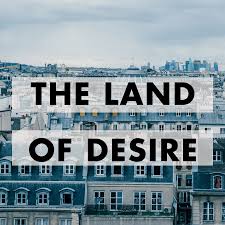 The Desire for Land