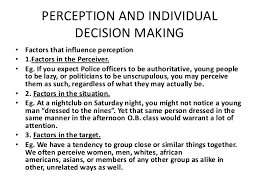 Perceptions and decision-making