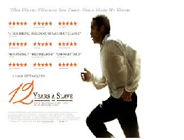 Twelve Years a Slave Viewing Assignment