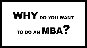 Why I want an MBA