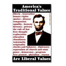 Traditional American values of liberty