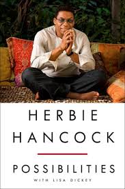 Herbie Hancock's autobiography, Possibilities