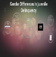 Differences in Gender In Relation To Delinquency