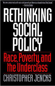 Sociology of Poverty and the Constraint of Race