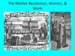 Women and the Market Revolution