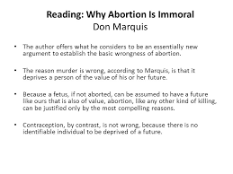 Marquis' argument against abortion