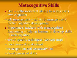 Metacognitive skills