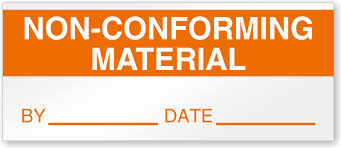 Disposition of non-conforming material