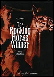 The Rocking-Horse Winner by D.H. Lawrence