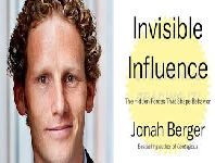 Invisible Influence by Jonah Berger